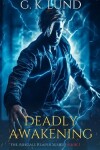 Book cover for Deadly Awakening