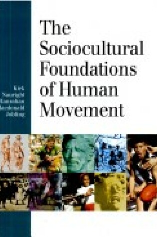 Cover of Sociocultural Foundations of Human Movement