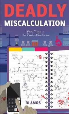 Book cover for Deadly Miscalculation