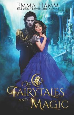 Cover of Of Fairytales and Magic
