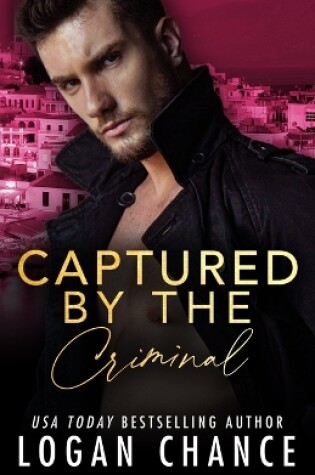 Cover of Captured By The Criminal