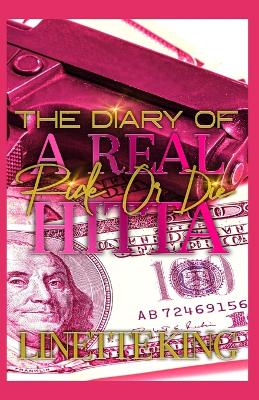 Book cover for The Diary of a real ride or die hitta