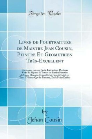 Cover of Livre de Pourtraiture de Maistre Jean Cousin, Peintre Et Geometrien Tres-Excellent