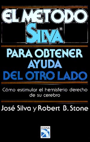 Book cover for Metodo Silva Para Obtener Ayuda del Otro Lado
