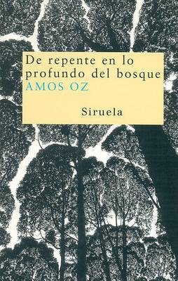 Book cover for de Repente En Lo Profundo del Bosque