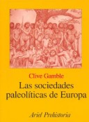 Book cover for La Sociedades Paleoliticas de Europa