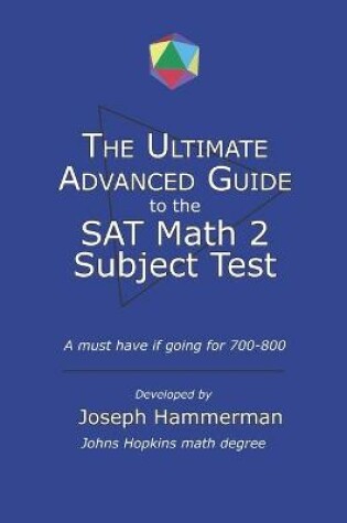 Cover of Ultimate Advanced Guide to the Math SAT 2 Subject Test