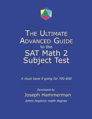 Book cover for Ultimate Advanced Guide to the Math SAT 2 Subject Test