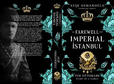 Cover of A Farewell To Imperial Istanbul