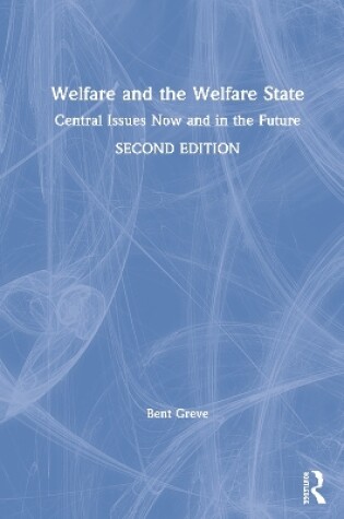 Cover of Welfare and the Welfare State