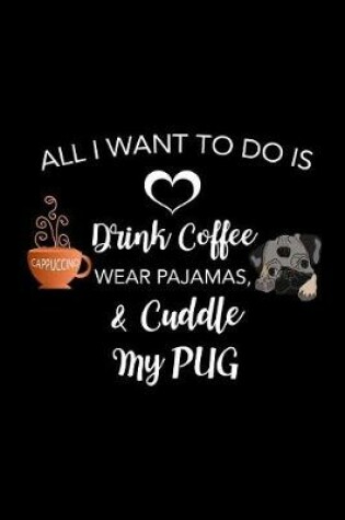 Cover of Cuddle My Pug