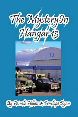 Book cover for The Mystery In Hangar 13
