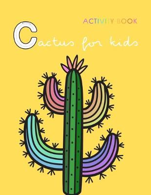 Book cover for Cactus for kids Activity book