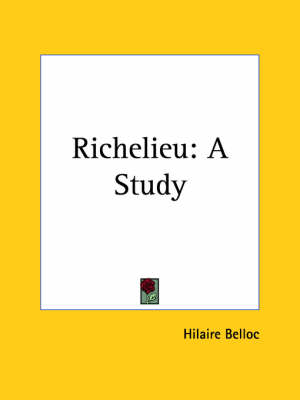 Book cover for Richelieu: A Study