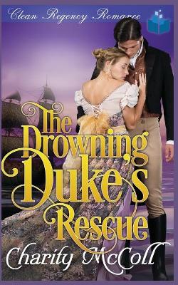 Book cover for The Drowning Duke's Rescue