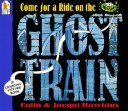 Book cover for Come For A Ride On Ghost Train