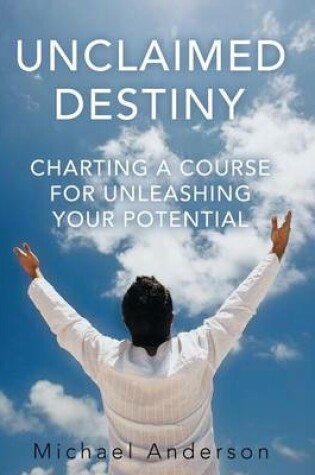 Cover of Unclaimed Destiny