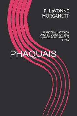 Cover of Phaquais