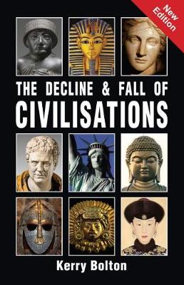 Book cover for The Decline and Fall of Civilizations