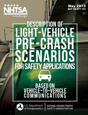 Book cover for Description of Light-Vehicle Pre-Crash Scenarios for Safety Applications Based on Vehicle-to-Vehicle Communications