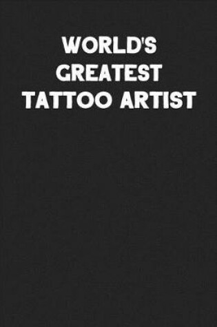 Cover of World's Greatest Tattoo Artist