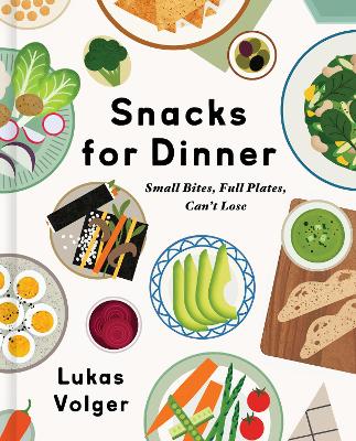 Book cover for Snacks for Dinner