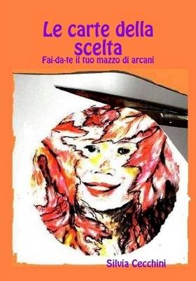 Book cover for Le Carte Della Scelta