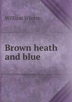 Book cover for Brown heath and blue