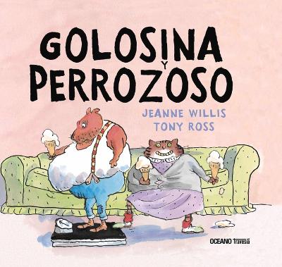 Cover of Golosina Y Perrozoso