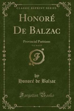 Cover of Honoré de Balzac, Vol. 16 of 25