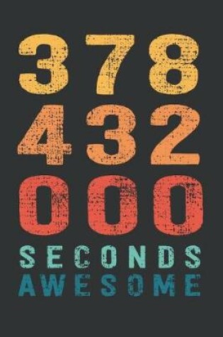 Cover of 378 432 000 Seconds Awesome