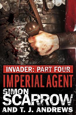 Book cover for Invader: Imperial Agent (4 in the Invader Novella Series)