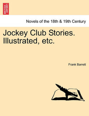 Book cover for Jockey Club Stories. Illustrated, Etc.