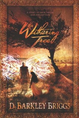 Book cover for The Withering Tree