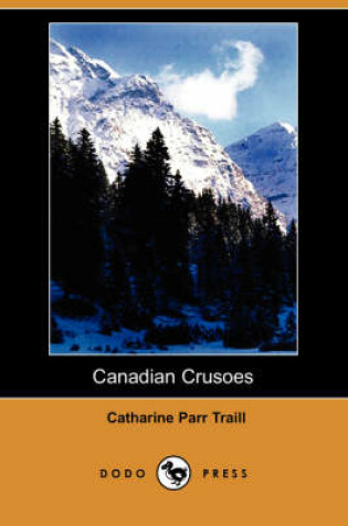 Cover of Canadian Crusoes (Dodo Press)