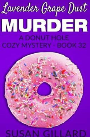Cover of Lavender Grape Dust Murder