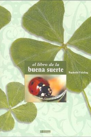 Cover of El Libro de la Buena Suerte