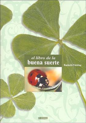 Book cover for El Libro de la Buena Suerte