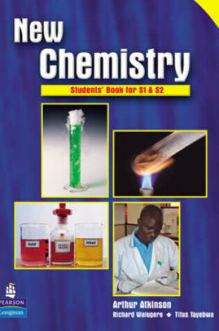 Cover of New Chemistry Students' Book for S1 & S2 for Uganda