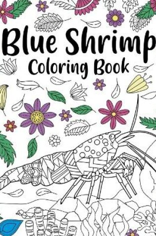 Cover of Blue Shrimp Coloring Book