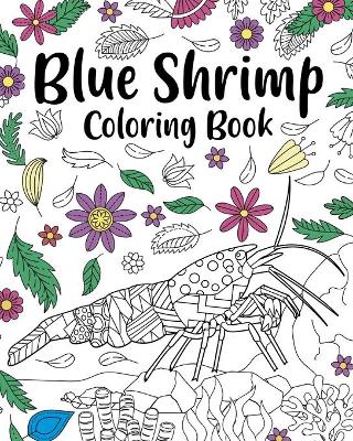 Book cover for Blue Shrimp Coloring Book