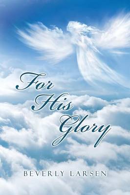 Book cover for For His Glory
