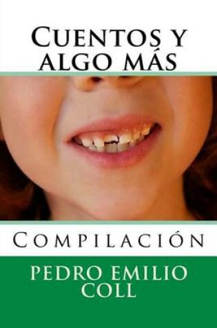 Cover of Cuentos y algo mas