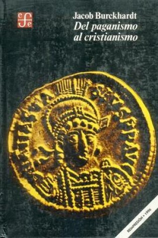 Cover of del Paganismo Al Cristianismo