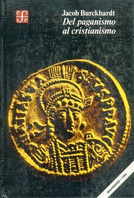 Book cover for del Paganismo Al Cristianismo