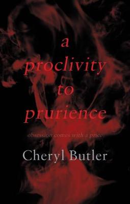 Book cover for A Proclivity to Prurience