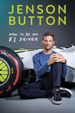 Cover of How To Be An F1 Driver
