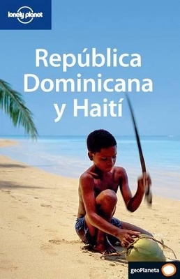 Cover of Lonely Planet Republica Dominicana y Haiti