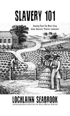 Book cover for Slavery 101