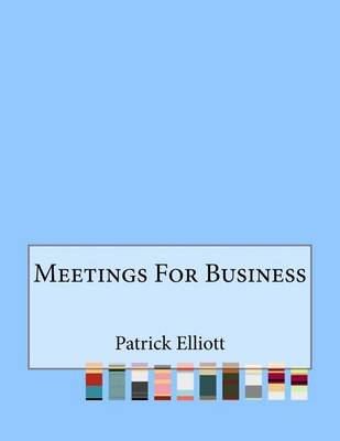 Book cover for Meetings for Business